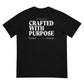 Crafted With Purpose - Tee